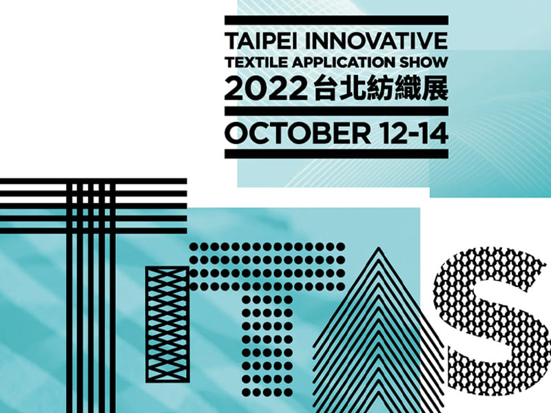 2022 TITAS 26th Taipei Innovative Textile Applicaiton Show